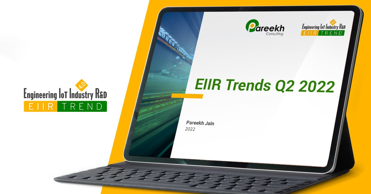 EIIR Developments and Trends Observed in Q2 2022