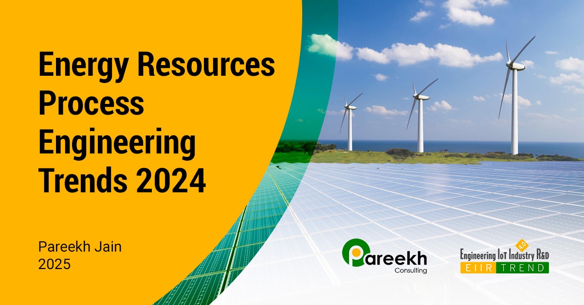 Energy & Process Engineering Trends 2024