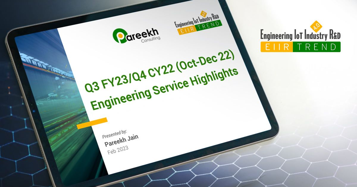 Engineering Service Highlights for Q3 FY23 (Oct-Dec 22)