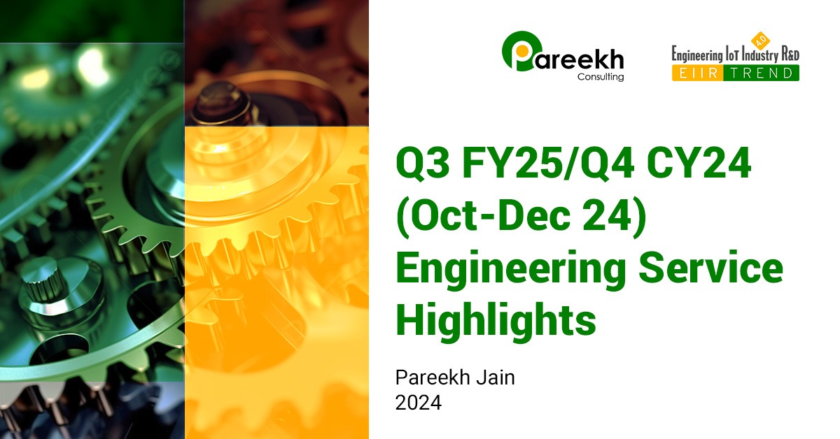 Engineering Service Highlights for Q3FY25 (Oct-Dec 24)